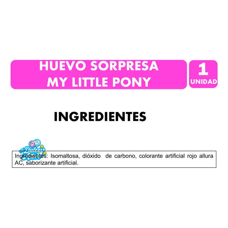 Huevo Sorpresa My Little Pony Con Caramelos Sin Azúcar