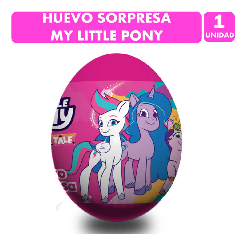 Huevo Sorpresa My Little Pony Con Caramelos Sin Azúcar