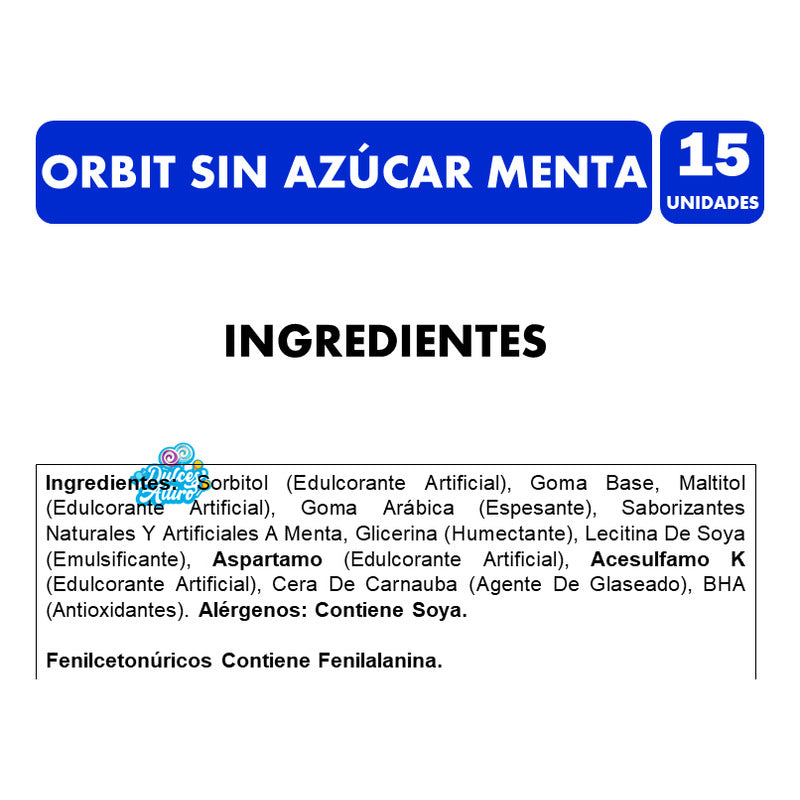 Chicles Orbit Sin Azúcar Sabor Menta (contiene 15 Unidades)