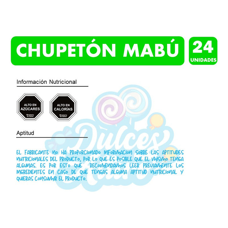 Chupeton De Mabu - Dulce Liquido (envase Con 24 Unidades)